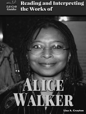 cover image of Reading and Interpreting the Works of Alice Walker